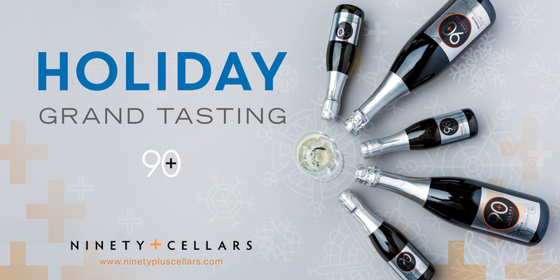 December 1, 2016: 90+ Cellars Holiday Grand Tasting