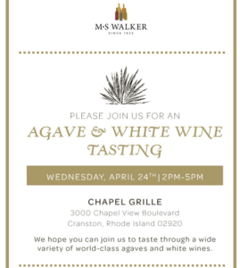 MS Walker of RI Agave & White Wine Trade Tasting (Trade Only) @ Chapel Grille | Cranston | Rhode Island | United States