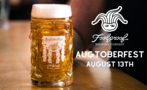 Foolfproof Brewing Augtoberfest @ Foolproof Brewing Company | Pawtucket | Rhode Island | United States