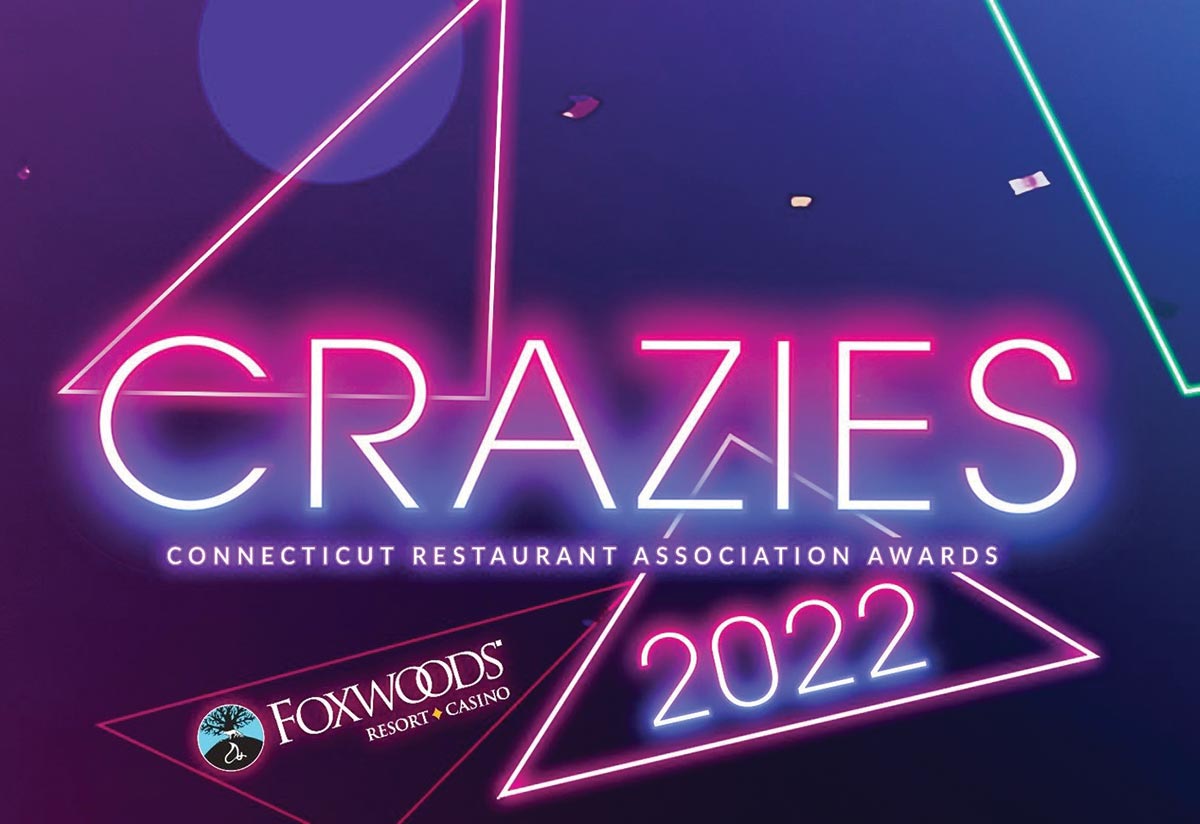 Connecticut Restaurant Association Announces 2022 CRAzies Awards Finalists