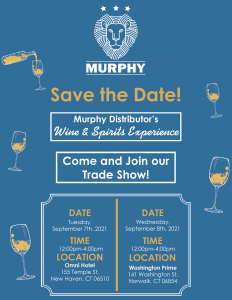 Murphy Distributors Wine & Spirits Experience Trade Show @ Omni Hotel | New Haven | Connecticut | United States