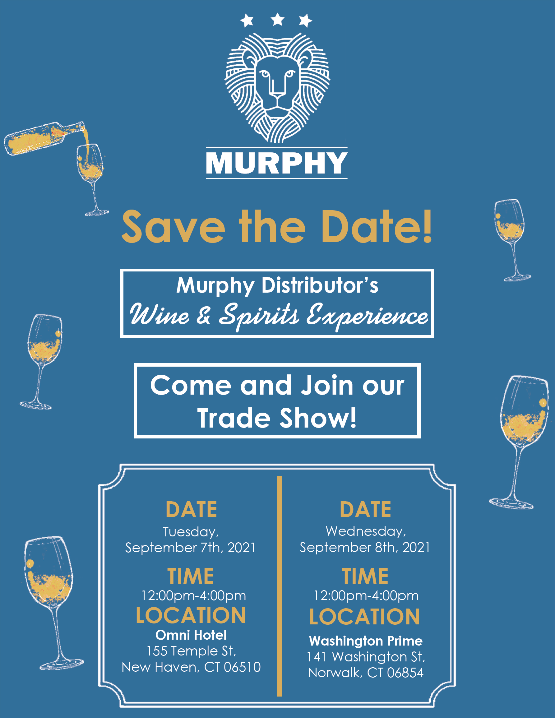 September 7-8, 2021: Murphy Distributors Wine & Spirits Experience