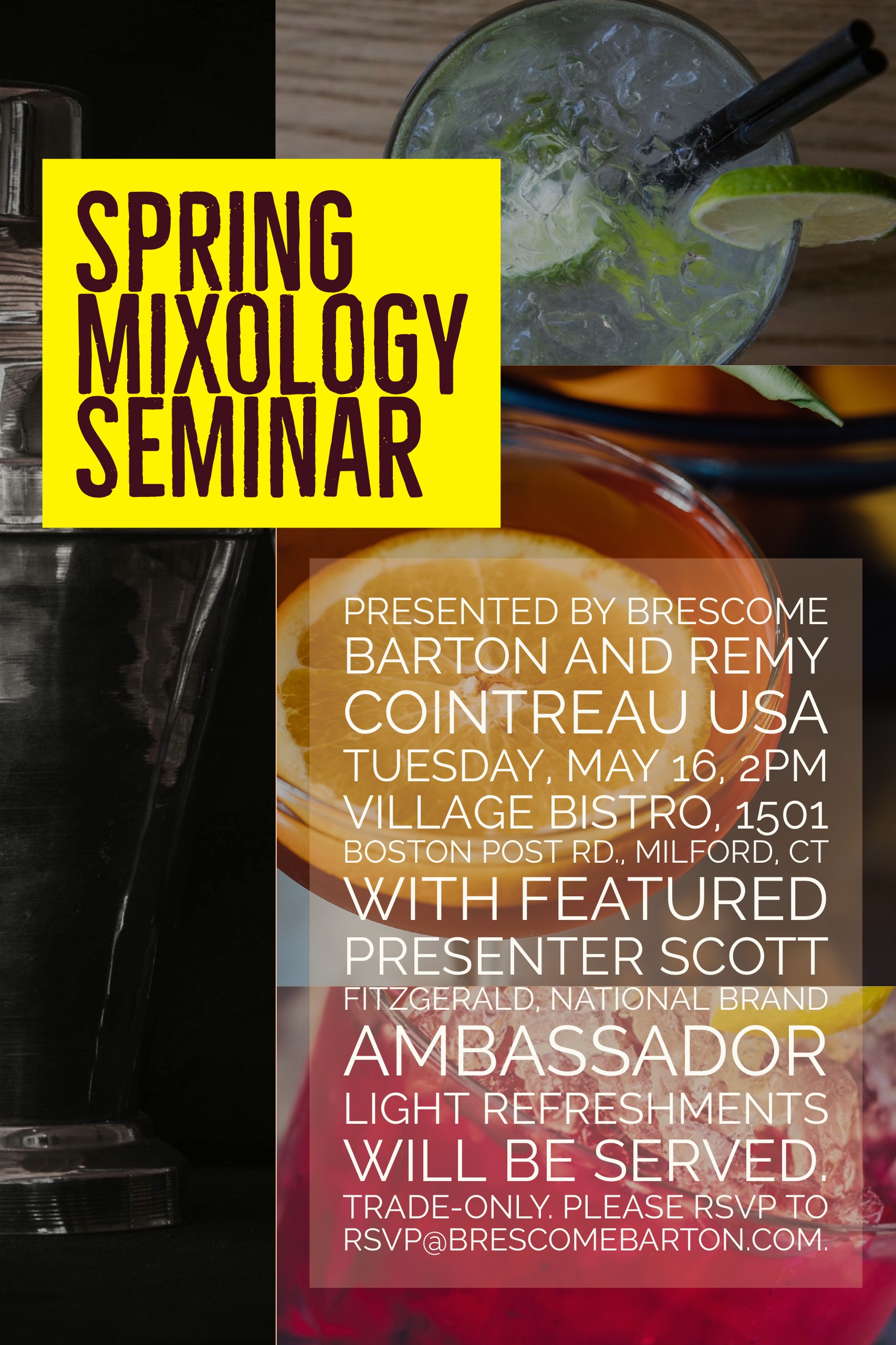 May 16, 2017: (Trade Only) Brescome Barton, Remy Cointreau Brand Seminar