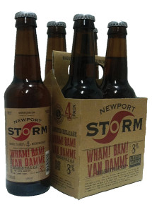 Newport Storm  “Wham! Bam! Van Damme,”