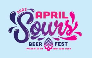 Bad Sons April Sours Beer Fest (Now Sold Out) @ Bad Sons Beer Co. | Derby | Connecticut | United States