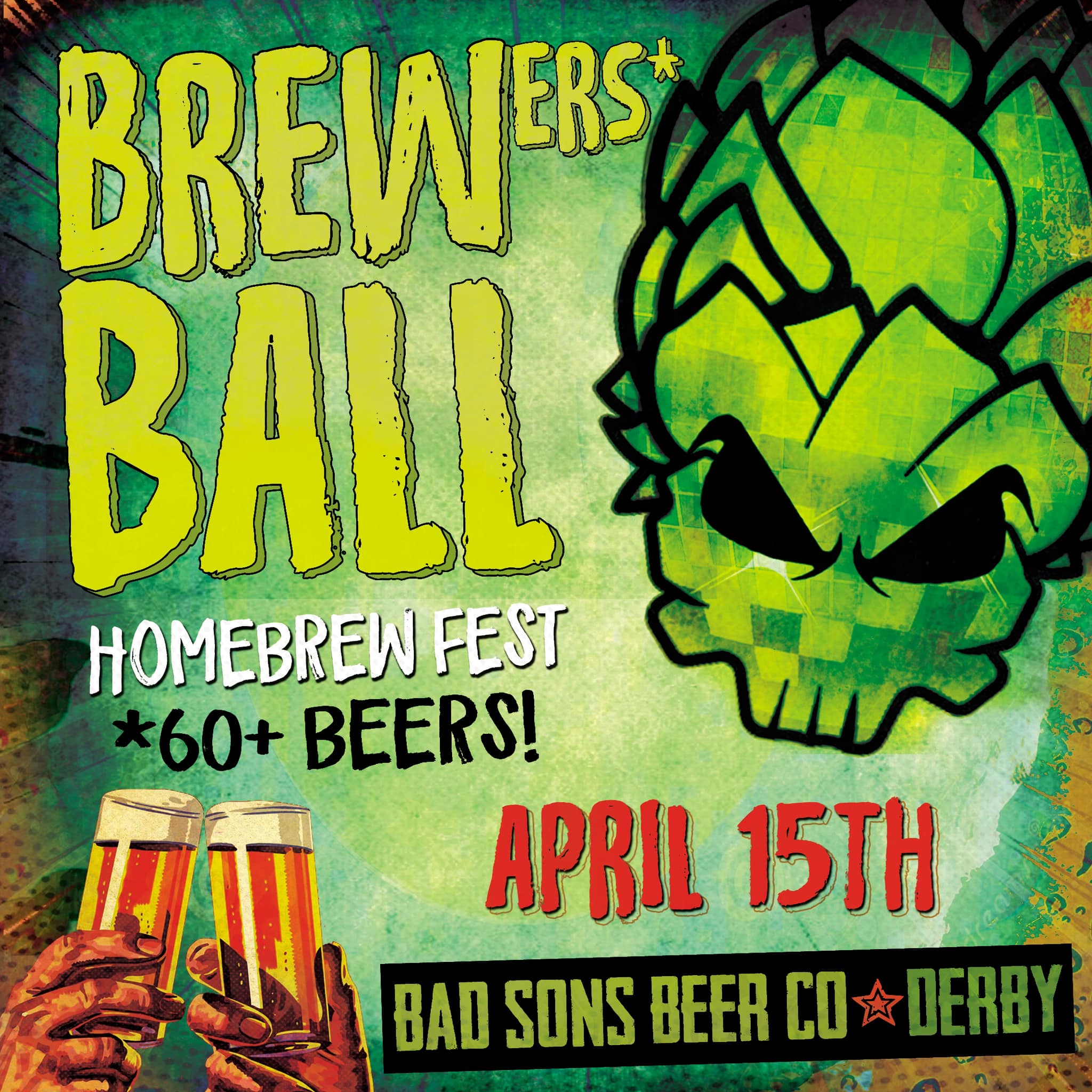 April 15, 2023: Bad Sons Brewers Ball Home Brew Festival