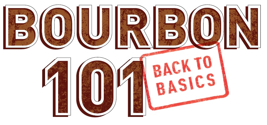 Back to Basics: Bourbon 101