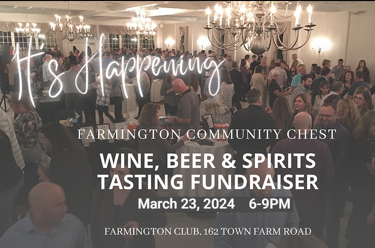 March 23, 2024: Farmington Community Chest Tasting