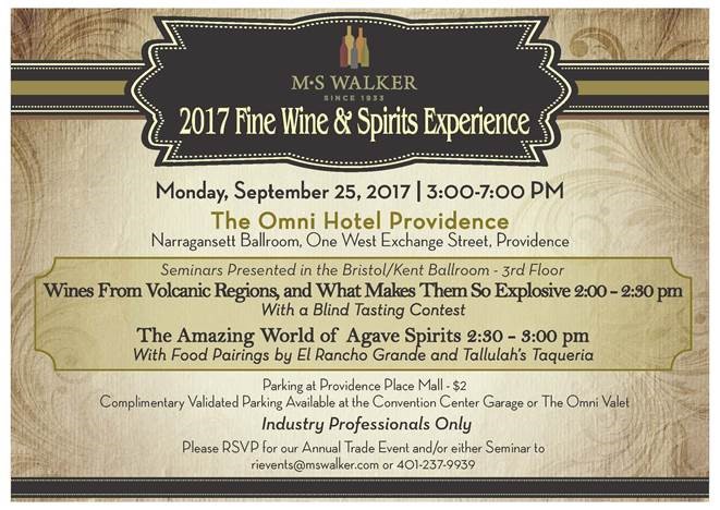 September 25, 2017: (Trade Only) MS Walker 2017 Fine Wine & Spirits Experience