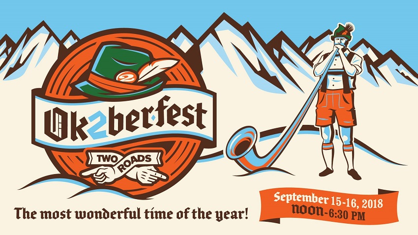 September 15 & 16, 2018: Two Roads Ok2berfest