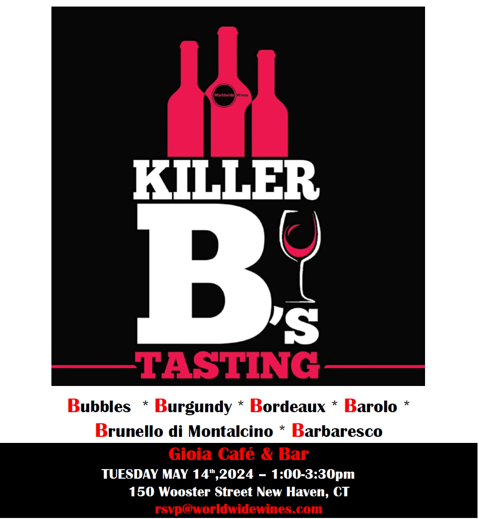 May 14, 2024: Worldwide Wines Killer B’s Tasting (Trade Only)